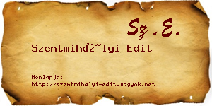 Szentmihályi Edit névjegykártya
